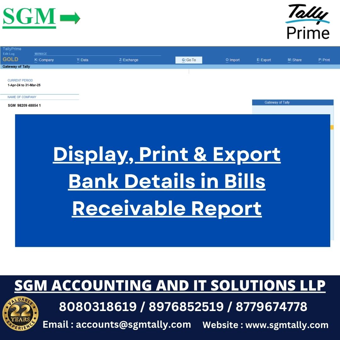 Display, Print & Export Bank Details in Bills Receivable Report